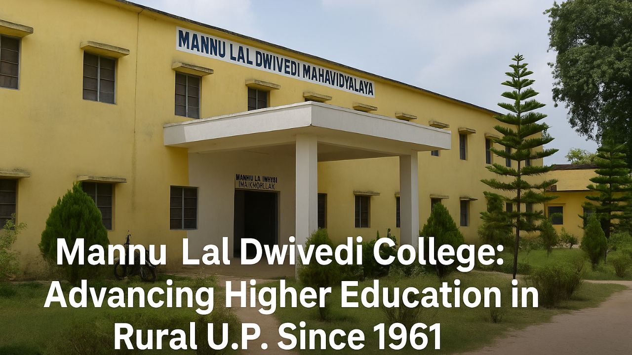 Mannu Lal Dwivedi College